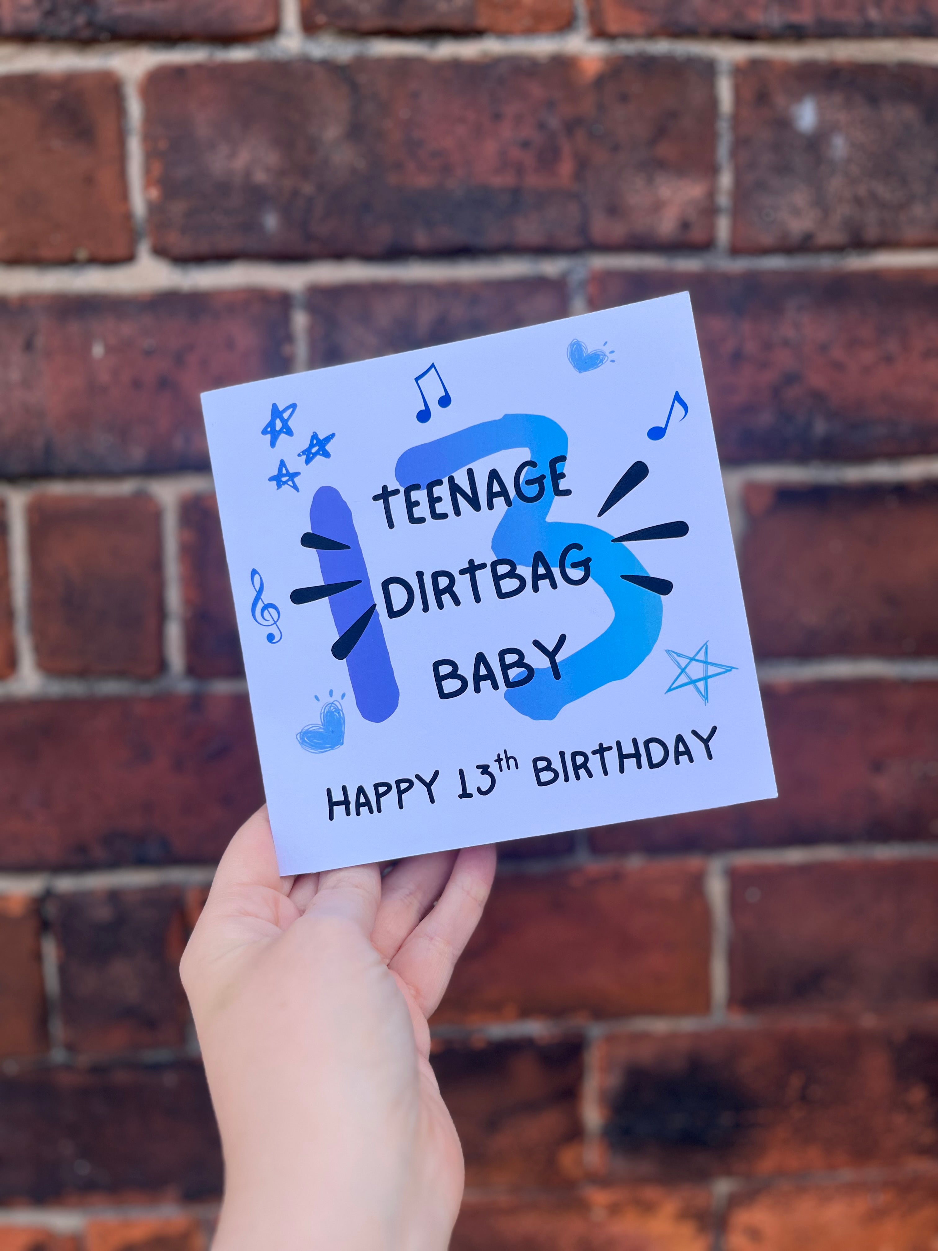 Teenage Dirtbag Baby 13th Birthday Card - Fun & Festive Design for a Special 13th Birthday Celebration